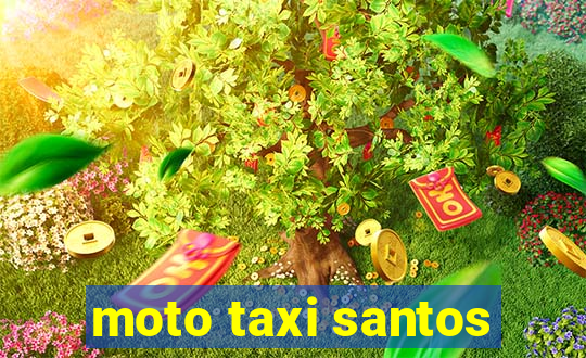 moto taxi santos